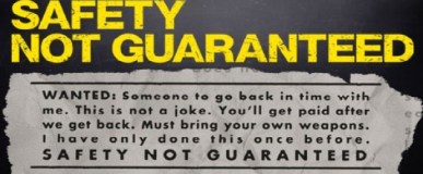 Safety Not Guaranteed&nbsp;(2012)